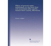 Effects of ground-water withdrawals on the Rock River and associated valley aquifer, eastern Rock County, Minnesota