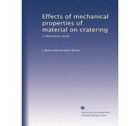 Effects of mechanical properties of material on cratering: a laboratory study