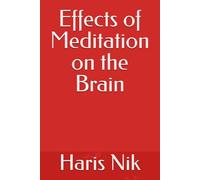 Effects of Meditation on the Brain