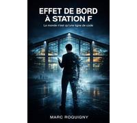 Effet de bord à Station F: Le monde n'est qu'une ligne de code