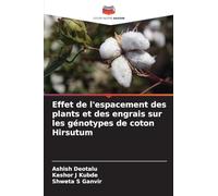 Effet de l'espacement des plants et des engrais sur les génotypes de coton Hirsutum