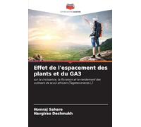 Effet de l'espacement des plants et du GA3: sur la croissance, la floraison et le rendement des cultivars de souci africain (Tagetes erecta L.)