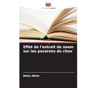 Effet de l'extrait de neem sur les pucerons du chou