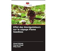 Effet des biorégulateurs sur le cépage Flame Seedless