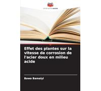 Effet des plantes sur la vitesse de corrosion de l'acier doux en milieu acide
