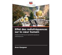 Effet des radiofréquences sur le coeur humain: Analyse paramétrique du signal ECG exposé aux radiofréquences