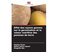 Effet des rayons gamma sur la germination et la valeur nutritive des pommes de terre