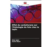 Effet du carbofurane sur l'histologie du foie chez le lapin