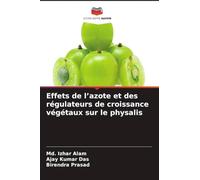 Effets de l'azote et des régulateurs de croissance végétaux sur le physalis