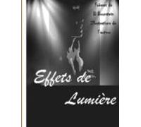Effets De Lumière (ebook)