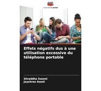 Effets négatifs dus à une utilisation excessive du téléphone portable