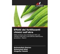 Effetti dei fertilizzanti chimici sull'okra: Effetto di diverse dosi di fertilizzanti NPK sulla crescita e sulla resa in semi dell'okra Abelmoschus esculentus L. Moench