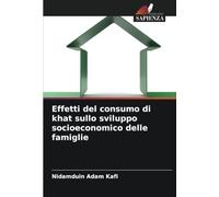 Effetti del consumo di khat sullo sviluppo socioeconomico delle famiglie