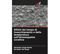 Effetti del tempo di invecchiamento e della temperatura sull'idrossiapatite corallina