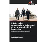 Effetti della composizione dei gruppi di lavoro sugli stili di leadership