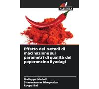 Effetto dei metodi di macinazione sui parametri di qualità del peperoncino Byadagi