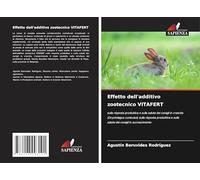 Effetto dell'additivo zootecnico VITAFERT: sulla risposta produttiva e sulla salute dei conigli in crescita (Oryctolagus cuniculus) sulla risposta ... e sulla salute dei conigli in accrescimento
