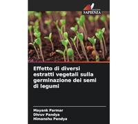 Effetto di diversi estratti vegetali sulla germinazione dei semi di legumi