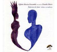 Effetto Musica Ensemble - Palavras De Amor
