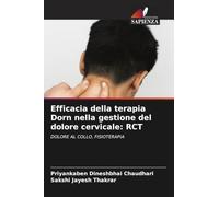 Efficacia della terapia Dorn nella gestione del dolore cervicale: Rct