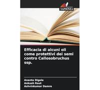 Efficacia di alcuni oli come protettivi dei semi contro Callosobruchus ssp.