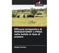 Efficacia terapeutica di NORGESTOMET e PMSG nelle bufale in fase di anestro