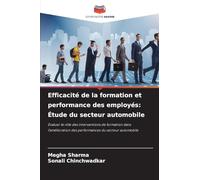 Efficacité de la formation et performance des employés: Étude du secteur automobile