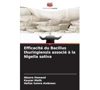 Efficacité du Bacillus thuringiensis associé à la Nigella sativa