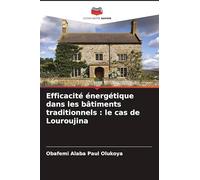 Efficacité énergétique dans les bâtiments traditionnels : le cas de Louroujina