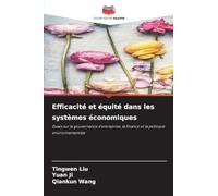 Efficacité et équité dans les systèmes économiques