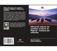 Efficacité interne du système scolaire au Nigeria : analyse par cohortes