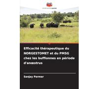 Efficacité thérapeutique du NORGESTOMET et du PMSG chez les bufflonnes en période d'an¿strus