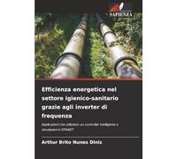 Efficienza energetica nel settore igienico-sanitario grazie agli inverter di frequenza: Applicazioni che utilizzano un controller intelligente e simulazioni in EPANET