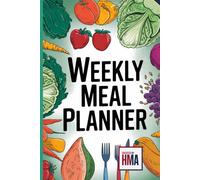 "Effortless Eats: Weekly Meal Planner Notebook": "Simplify Your Meal Planning with This Stylish and Practical Organizer"