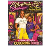 Effortlessly Fly Boutique: Zuri Learns the Boutique Business (Cherry Sharp : Family and Entrepreneurship)