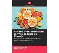 Eficácia anti-inflamatória in vitro do fruto do Pomelo