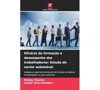 Eficácia da formação e desempenho dos trabalhadores: Estudo do sector automóvel