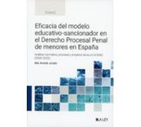 Eficacia del modelo educativo-sancionador en el Derecho Procesal Penal de menores en España