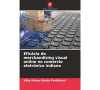 Eficácia do merchandising visual online no comércio eletrónico indiano