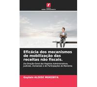 Eficácia dos mecanismos de mobilização das receitas não fiscais.: Da Direção-Geral dos Registos Administrativos, Judiciais, Domaniais e de Participações do Maniema.