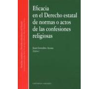 Eficacia en el Derecho estatal de normas o actos de las confesiones religiosas