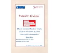 Eficacia Neurocientífica de la terapia EMDR en el Trastorno de Estrés Postraumático: Una revisión sistemática