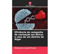 Eficiência da campanha de vacinação em África: o caso de um distrito do Níger