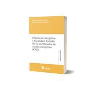Eficiencia energética y fiscalidad. Estudio de los certificados de ahorro energético (CAE)