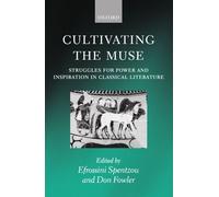 Efrossini Spentzou Cultivating the Muse (Tapa dura)