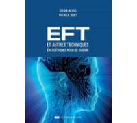 Eft Et Autres Techniques Énergétiques Pour Se Guérir (ebook)