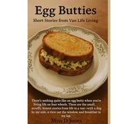 Egg Butties: Tales from van life.