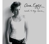 Egge, Ana - Road to My Love