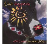 Eggman - Don't Mess with Beautiful