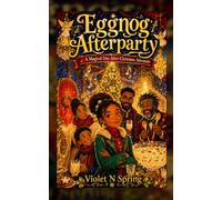 Eggnog Afterparty: A Magical Day-After-Christmas Adventure
